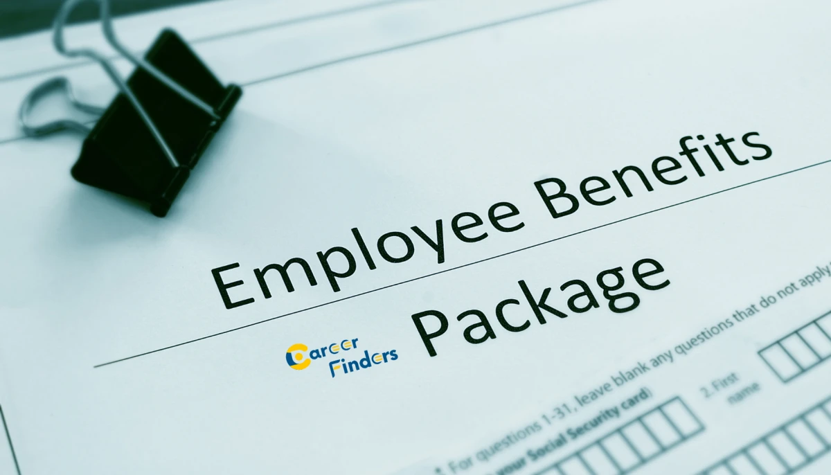 What Are Employee Benefits? A CareerFinders Guide to Choosing the Right Job